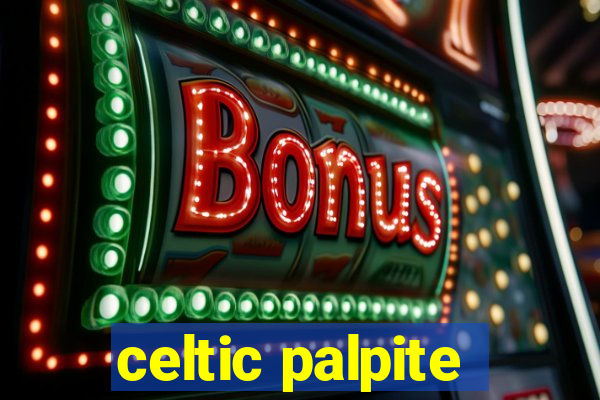 celtic palpite